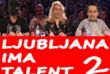 43. DEL: LJUBLJANA IMA TALENT 2